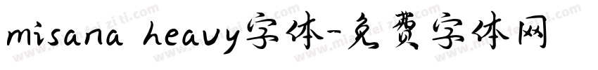misana heavy字体字体转换